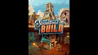 Steamworld build S1 E38 Tumbleton