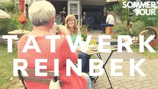 Sommertour 2020: Tatwerk Reinbek