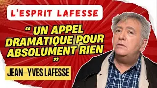 LAFESSE LÉGENDAIRE | Un appel dramatique pour absolument rien