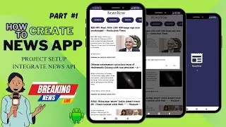 Building a News App from Scratch with Android Studio & API Integration! #newsapplication