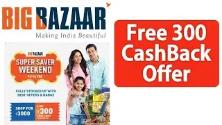 Big Bazaar Offers Today Super Saver Weekend | Big Bazaar 300 Cashback Offer 2021 #Shorts