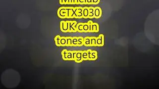 Minelab CTX 3030 part 1 of 4
