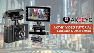 AKY-E1 Tutorial ※ Language . Date/Time . Format