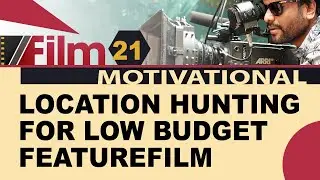 LOCATION HUNTING FOR LOW BUDGET FILM - One Minute Filmmaking