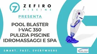 Pool Blaster I-VAC 350 Pulizia piscine, idromassaggi e spa | ZefiroPiscine