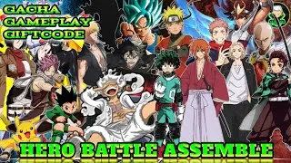 Giftcode & Gameplay Hero Battle Assemble All Anime