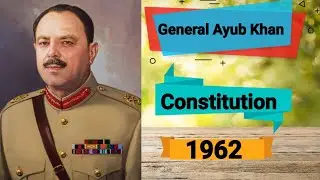 Facts About The Salient Features of the Constitution of 1962 in Pakistan| #youtube
