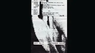 Not To - Hands Half (Side A, Industrial/Noise,1988)