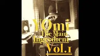 Hip Hop Instrumental Beats  YOmi- The Main Ingredient Vol .1
