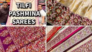 TILFI PASHMINA JAMEVAR SAREES | Royal Heritage Handcrafted Saree | Must watch !!!