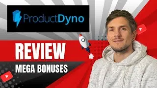 ProductDyno Review + 4 Bonuses To Make It Work FASTER!