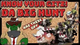HOW TO PLAY DA BIG HUNT DETACHMENT - WH40K ORK TACTICS