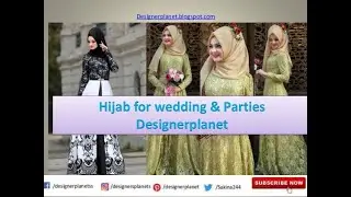 Most requested Hijab for wedding and parties|Hijab Styles for Brides|Hijab style 2020|Designerplanet