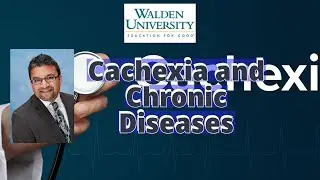 Cachexia and Chronic Diseases