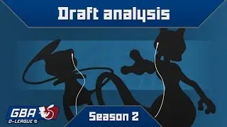 GBA D-League S2 Full Draft Analysis