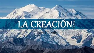 La Creacion Remix - Alabanza Cristiana