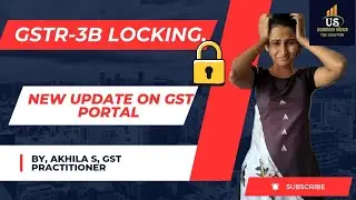 GST Portal Update: Auto Populated Liability Now Hard Locked in GSTR 3B