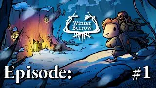 The Cutest Don't Starve Ever! -Winter Burrow Episode 1