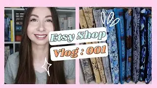 Etsy Vlog 001 : Packaging Orders & Prepping the Etsy Shop
