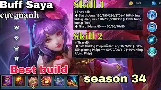 Buff Saya SS34 cực mạnh : Heroes Evolved Saya g&aacute;nh team trận đấu cực căng thẳng Test Skin Lạc y&ecirc;u cơ