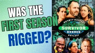 The First Season of Survivor might have been Rigged