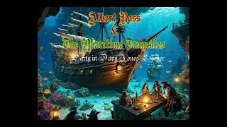 ALBERT ROSS AND THE MARITIME TRAGEDIES - Party in Davy Jones Locker