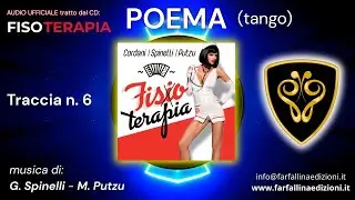 POEMA (tango) CORDANI/SPINELLI/PUTZU - AUDIO UFFICIALE tratto dal CD FISOTERAPIA *track 6