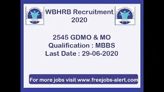 #WBHRB Recruitment 2020, Apply Online For 2545 GDMO & Medical Officer Vacancies @ wbhrb.in