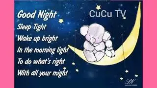 Good Night Sleep Tight | rhymes for kindergarten kids | CuCu TV