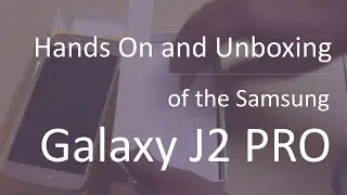 Распаковка и обзор Samsung Galaxy J2 Pro (демонстрация Smart Glow, VoLTE, Turbo Speed)