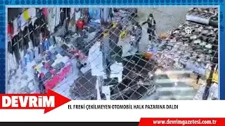 EL FRENİ &Ccedil;EKİLMEYEN OTOMOBİL HALK PAZARINA DALDI