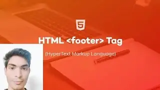 Footer Tag Html5 in Hindi.