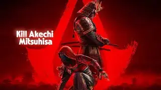 AC Shadows &ndash; Kill Akechi Mitsuhisa 🗺️🔪 | Map Location & Fastest Assassination