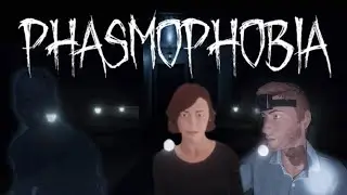 Phasmophobia Update!?
