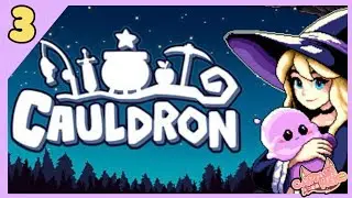 Grinding Mini-Games To Level Up! | Cauldron Part 3