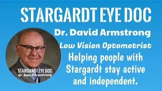Stargardt Eye Doc, a YouTube channel for people with Stargardt Disease