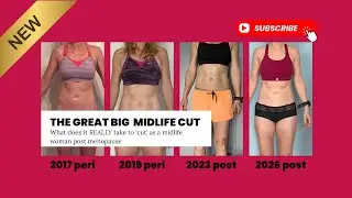 The REAL Truth About Getting &ldquo;Lean&rdquo; in Menopause (6-Week Cut Experiment)