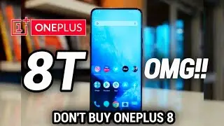 OnePlus 8T Confirmed Specifications | 8T vs 8 | Don't buy OnePlus 8