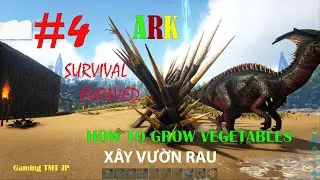 #4 Ark Survival Evolved-The Island-How to grow vegetables