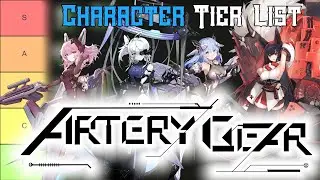 Artery Gear Fusion Character Tier List