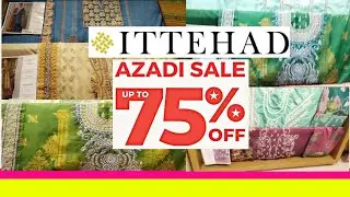Ittehad azadi sale 2022 - Ittehad latest new Lawn summer collection with price - Ittehad sale today