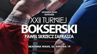 XXII Turniej Paweł Skrzecz zaprasza... (01/02/2020) Akademia Walki Warszawa