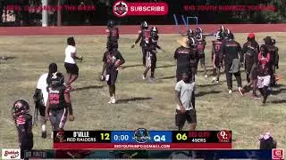 DUNCANVILLE RED RAIDERS VS OAK CLIFF 49ers12u GAME OF THE WEEK