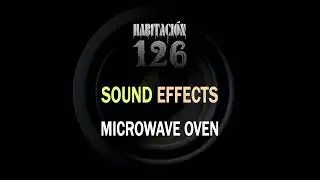Microwave Oven Sound Fx - Real Sound