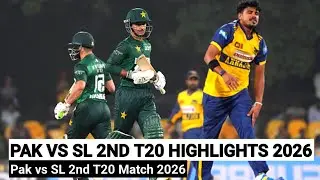PAK VS SL 2ND T20 HIGHLIGHTS 2026 | PAKISTAN VS SRI LANKA T20 SERIES 2026