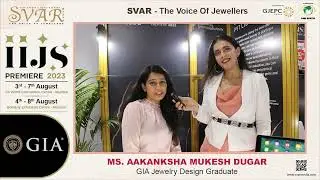 IIJS Special: GIA&rsquo;s Designers talking about their design journey & their experience at IIJS Premiere