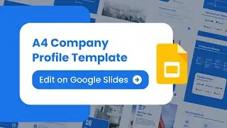 Google Slides Tutorial &ndash; Edit Your Company Profile Template Fast!