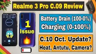 Realme 3 Pro C.09 new Update Battery drain & charging test | Realme 3 Pro October update date