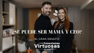 Ser Mam&aacute; y CEO: Los Retos del Liderazgo Femenino.