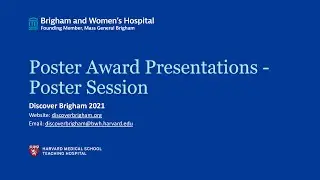 Research Excellence Award Presentations - Discover Brigham 2021